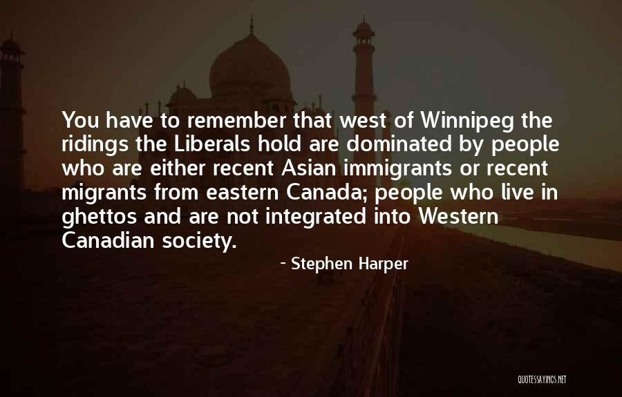 Western Riding Quotes By Stephen Harper