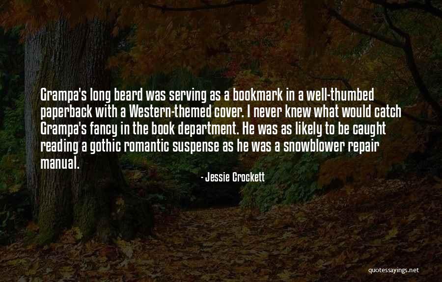 Western Suspense Quotes By Jessie Crockett Western Suspense Quotes By Jessie Crockett