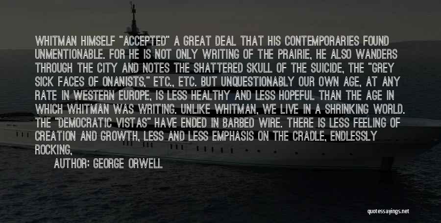 Western World Quotes By George Orwell