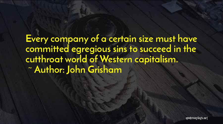 Western World Quotes By John Grisham