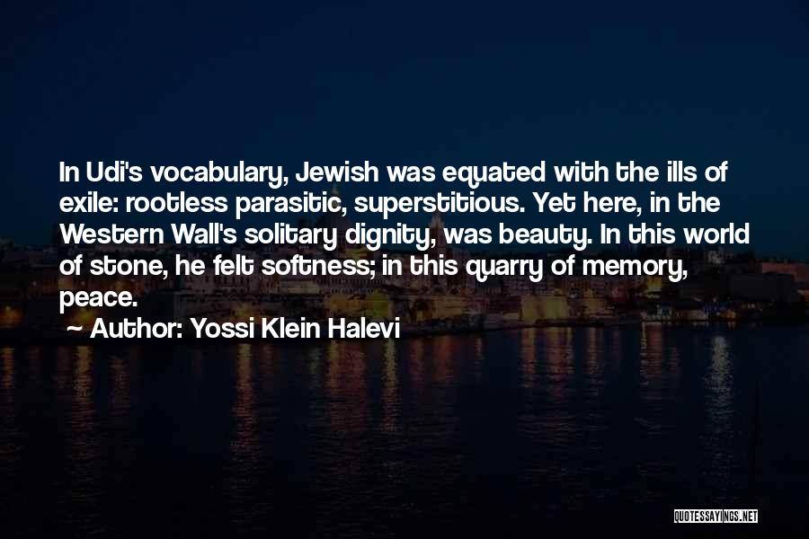 Western World Quotes By Yossi Klein Halevi