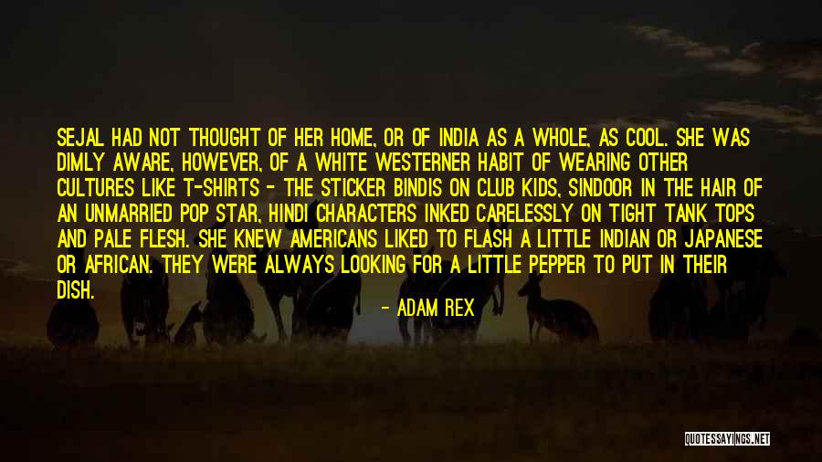 Westerner Club Quotes By Adam Rex Westerner Club Quotes By Adam Rex