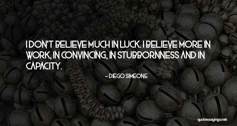 Westerner Greenville Quotes By Diego Simeone Westerner Greenville Quotes By Diego Simeone