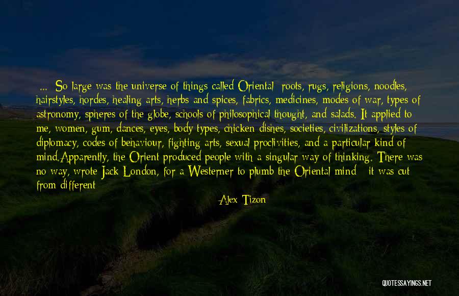 Westerner Quotes By Alex Tizon Westerner Quotes By Alex Tizon
