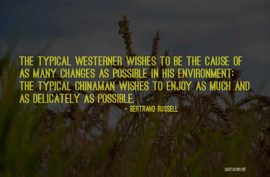 Westerner Quotes By Bertrand Russell Westerner Quotes By Bertrand Russell