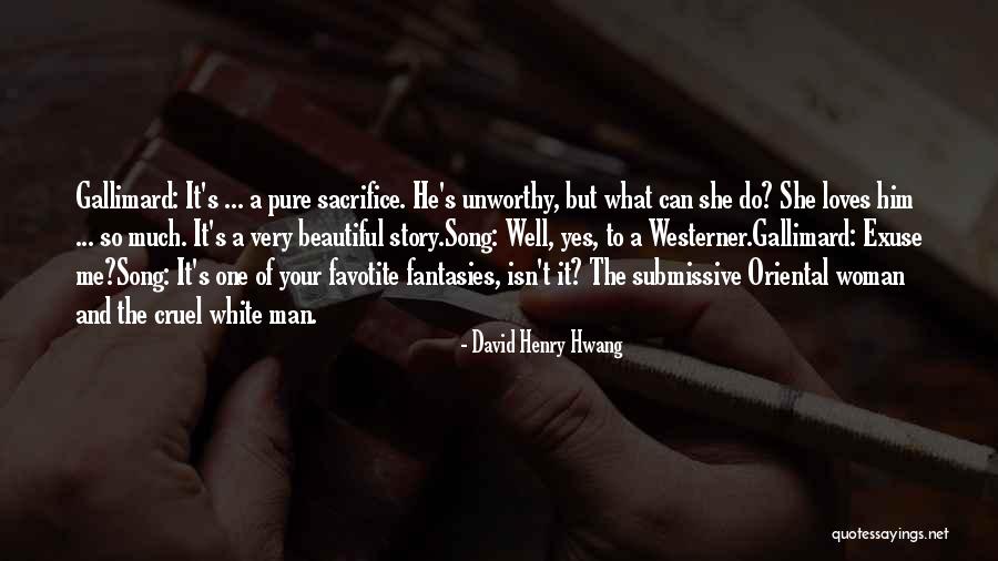 Westerner Quotes By David Henry Hwang Westerner Quotes By David Henry Hwang