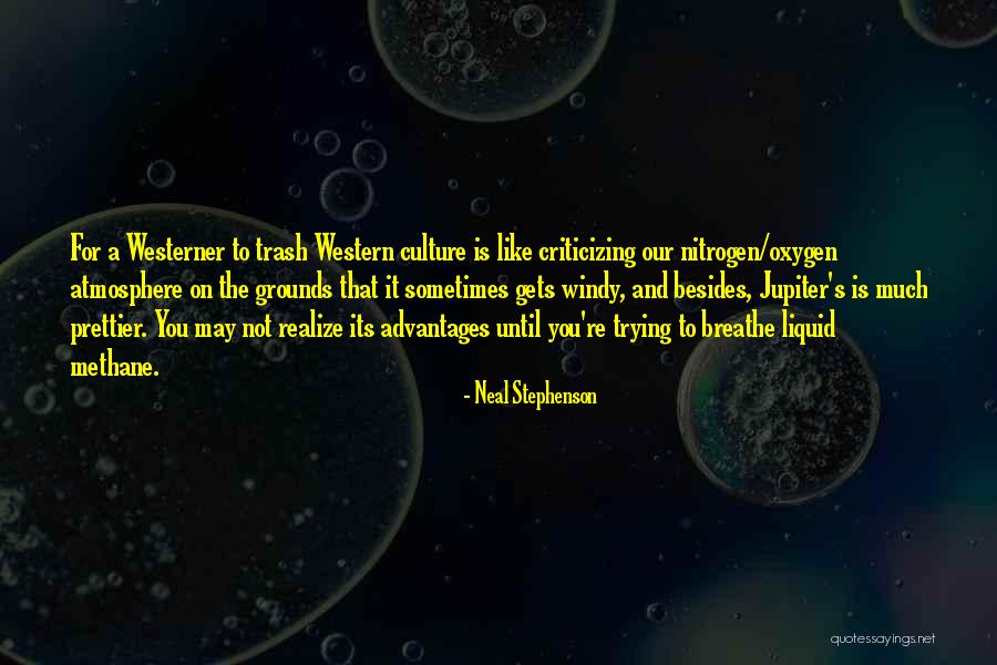 Westerner Quotes By Neal Stephenson Westerner Quotes By Neal Stephenson