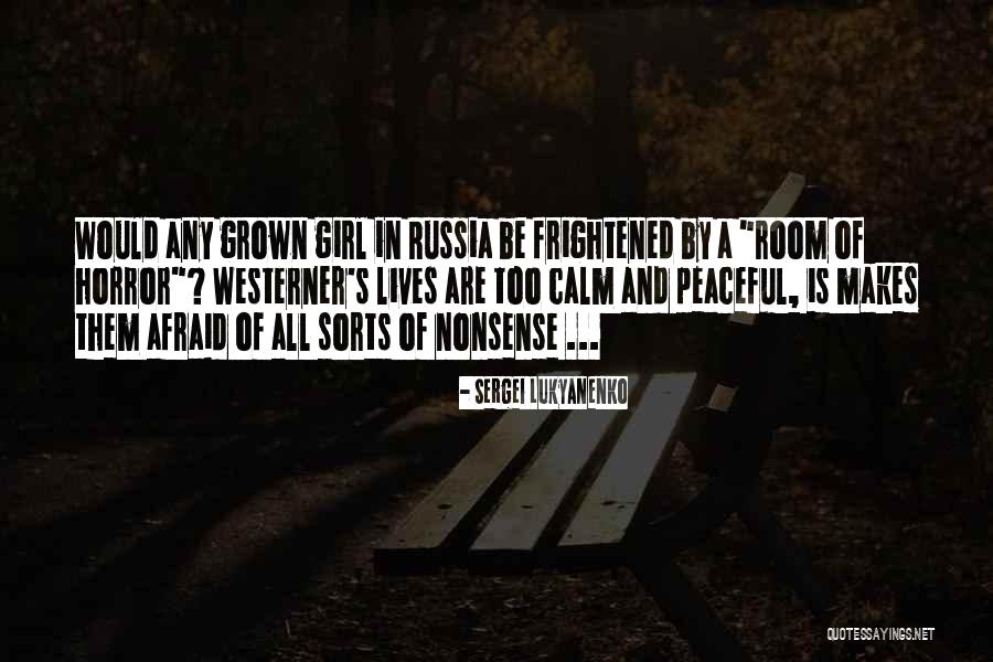 Westerner Quotes By Sergei Lukyanenko Westerner Quotes By Sergei Lukyanenko