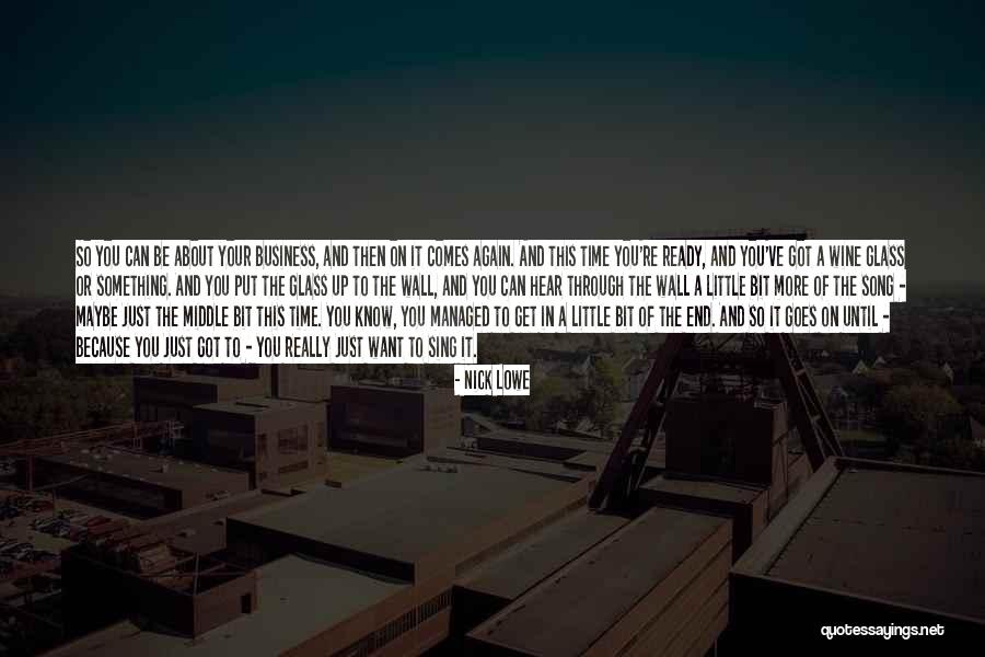Westerse Kunst Quotes By Nick Lowe Westerse Kunst Quotes By Nick Lowe