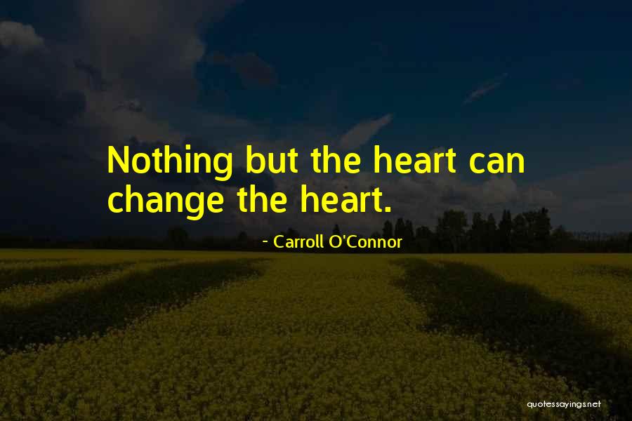 Westerse Multinationals Quotes By Carroll O'Connor Westerse Multinationals Quotes By Carroll O'Connor