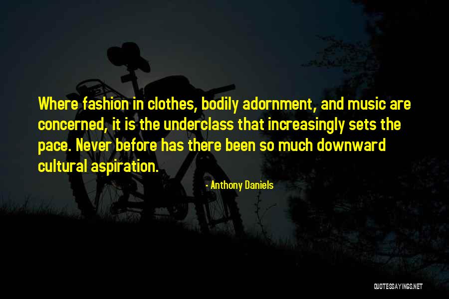 Westfeldt Jennifer Quotes By Anthony Daniels Westfeldt Jennifer Quotes By Anthony Daniels