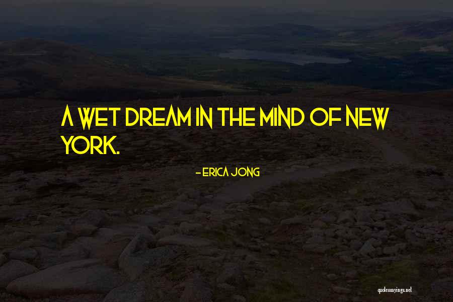 Westfried Morris Quotes By Erica Jong Westfried Morris Quotes By Erica Jong
