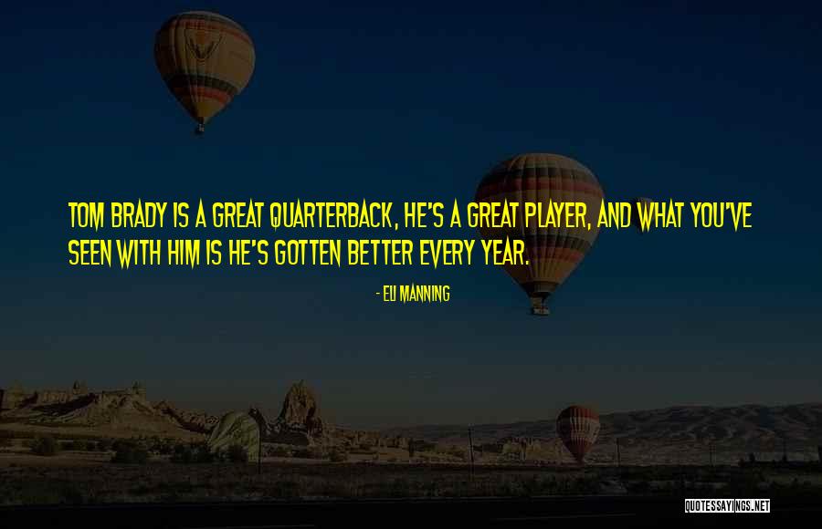 Westgarth Trayner Quotes By Eli Manning Westgarth Trayner Quotes By Eli Manning