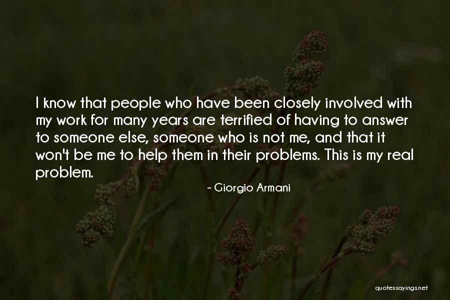 Westhall Apparel Quotes By Giorgio Armani Westhall Apparel Quotes By Giorgio Armani