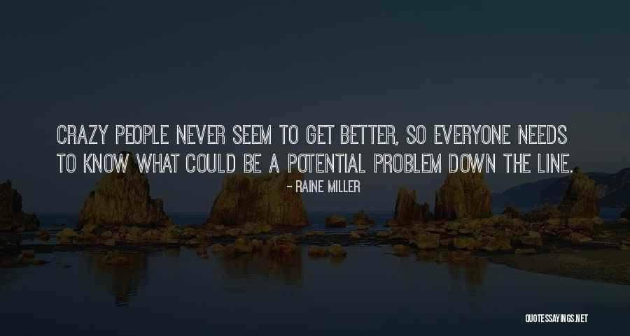 Westhuizen Duo Quotes By Raine Miller Westhuizen Duo Quotes By Raine Miller