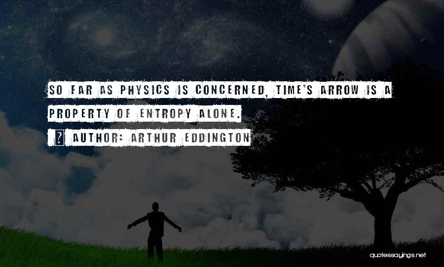 Westies Quotes By Arthur Eddington