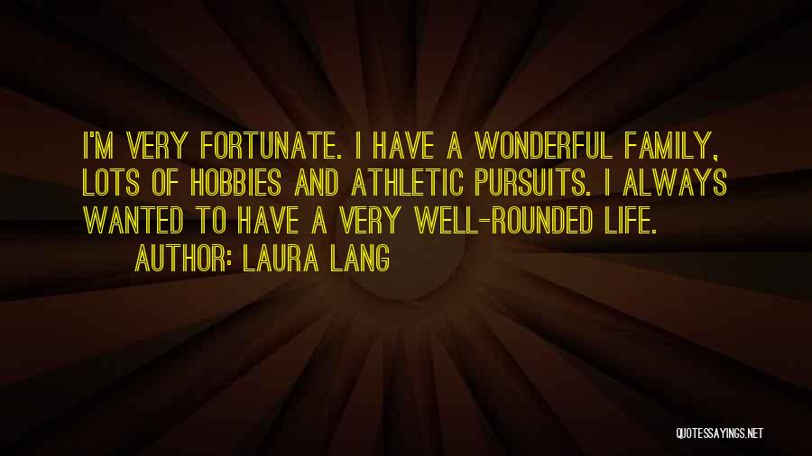 Westies Quotes By Laura Lang