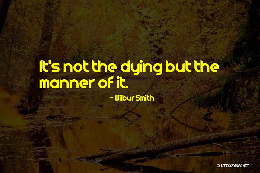 Westing Quotes By Wilbur Smith Westing Quotes By Wilbur Smith