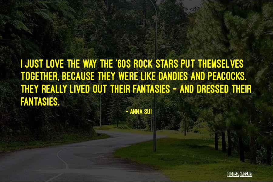 Westliche Welt Quotes By Anna Sui Westliche Welt Quotes By Anna Sui