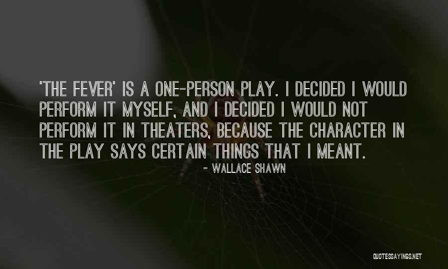 Westlie Motors Quotes By Wallace Shawn Westlie Motors Quotes By Wallace Shawn