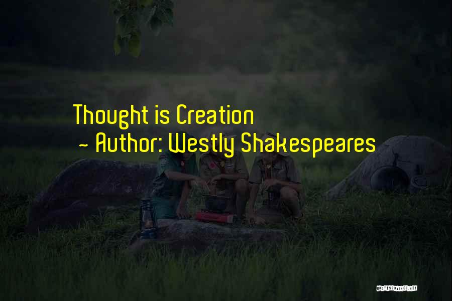 Westly Shakespeares Quotes 150761