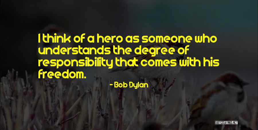 Westmaas Woubrugge Quotes By Bob Dylan Westmaas Woubrugge Quotes By Bob Dylan