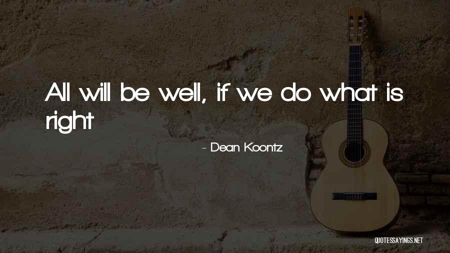 Westphal Staffing Quotes By Dean Koontz Westphal Staffing Quotes By Dean Koontz
