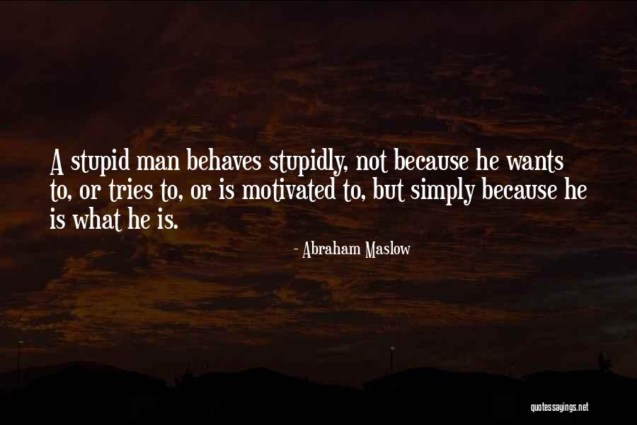 Westrac Belmopan Quotes By Abraham Maslow Westrac Belmopan Quotes By Abraham Maslow