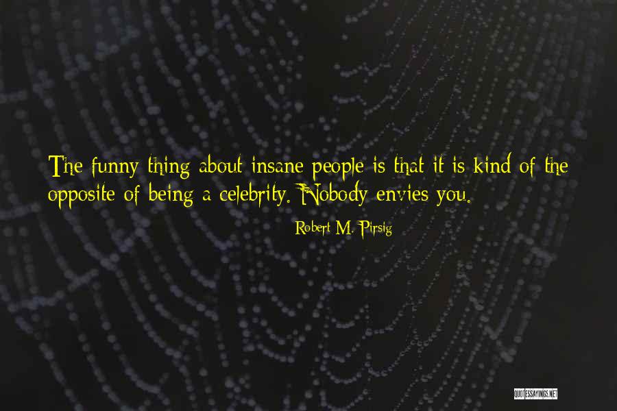 Westrand Quotes By Robert M. Pirsig Westrand Quotes By Robert M. Pirsig
