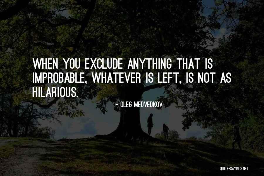 Westrate And Thomas Quotes By Oleg Medvedkov Westrate And Thomas Quotes By Oleg Medvedkov