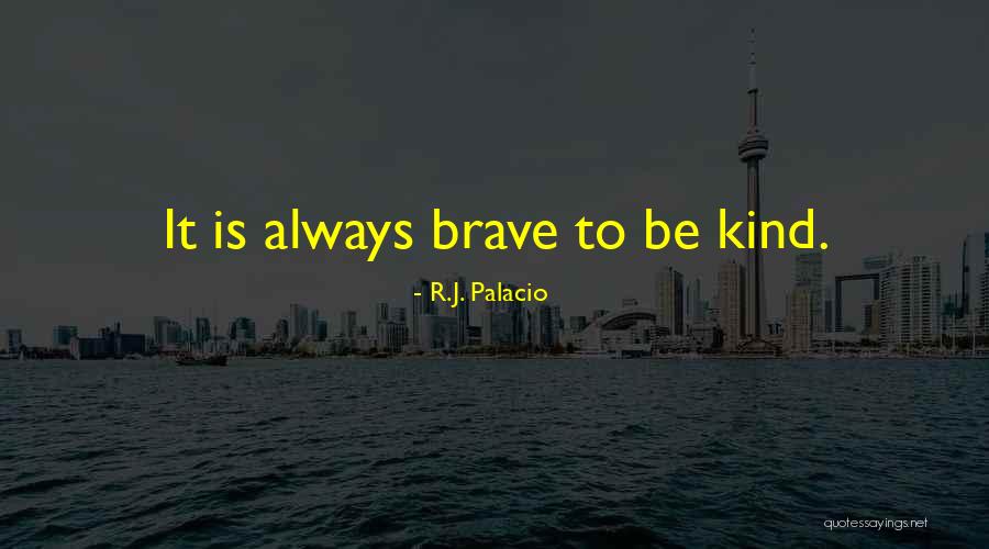 Westrum Culture Quotes By R.J. Palacio