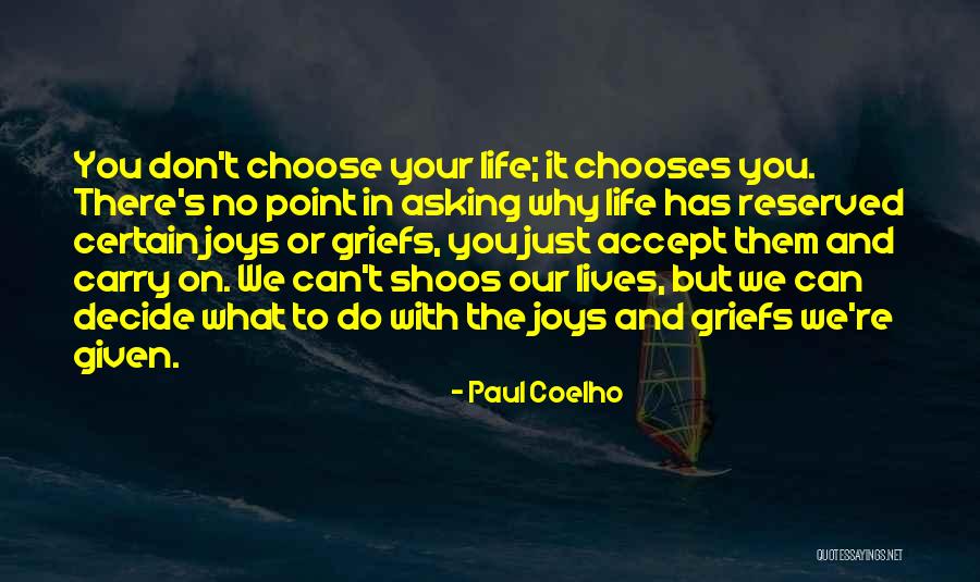 Westrum Photographs Quotes By Paul Coelho Westrum Photographs Quotes By Paul Coelho