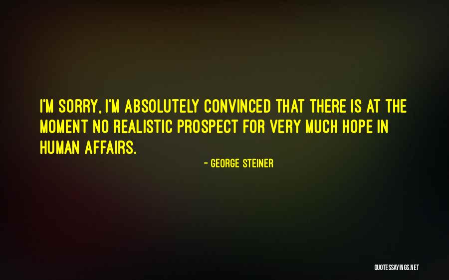 Westrup Brush Quotes By George Steiner Westrup Brush Quotes By George Steiner