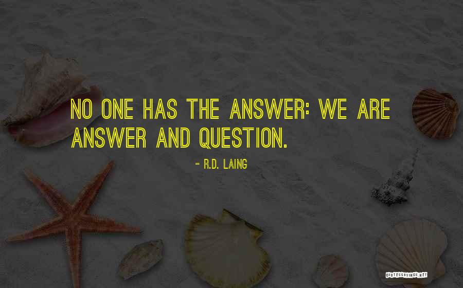 Wests Quotes By R.D. Laing Wests Quotes By R.D. Laing