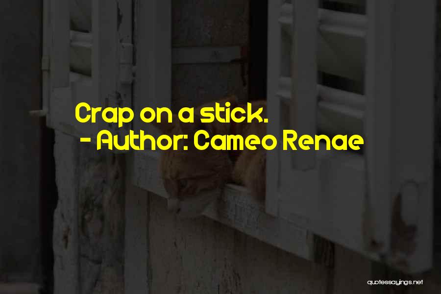 Westsight Quotes By Cameo Renae