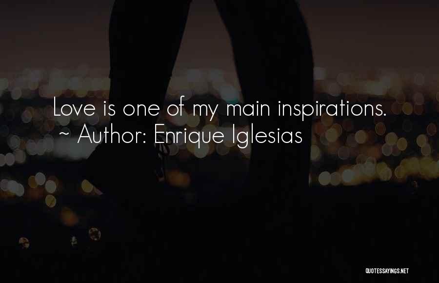 Westsight Quotes By Enrique Iglesias