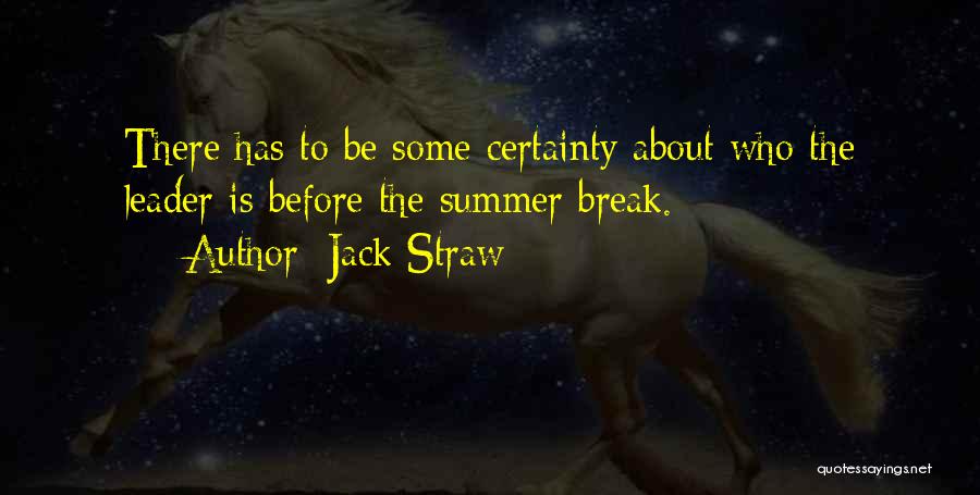 Westsight Quotes By Jack Straw