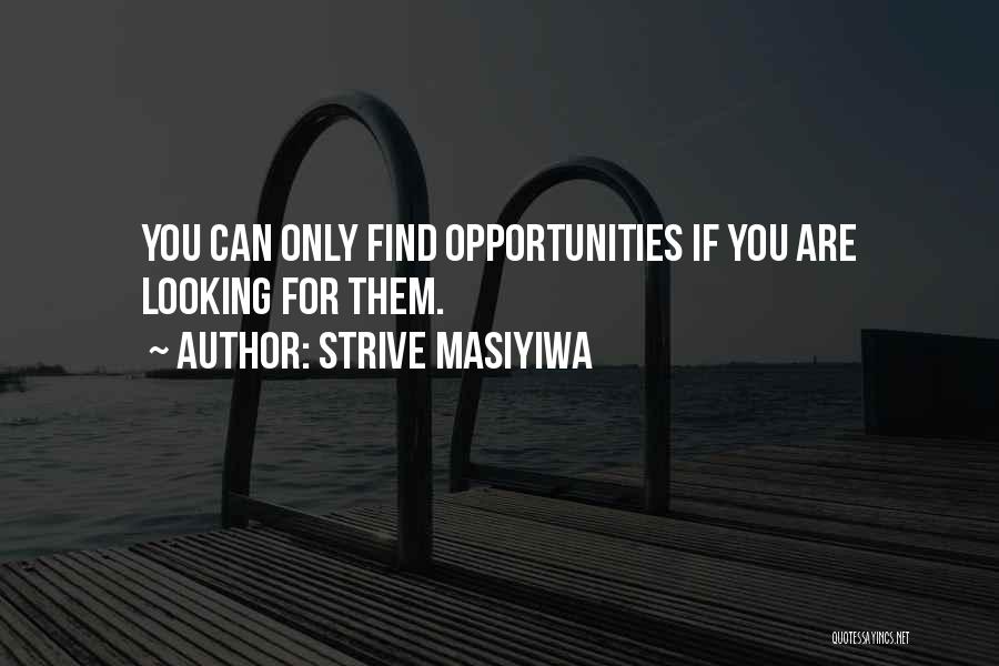 Westsight Quotes By Strive Masiyiwa