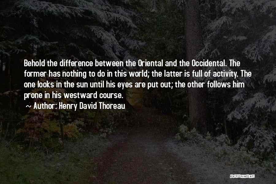 Westward Quotes By Henry David Thoreau