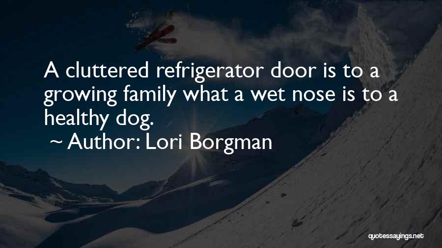 Wet Dog Quotes By Lori Borgman