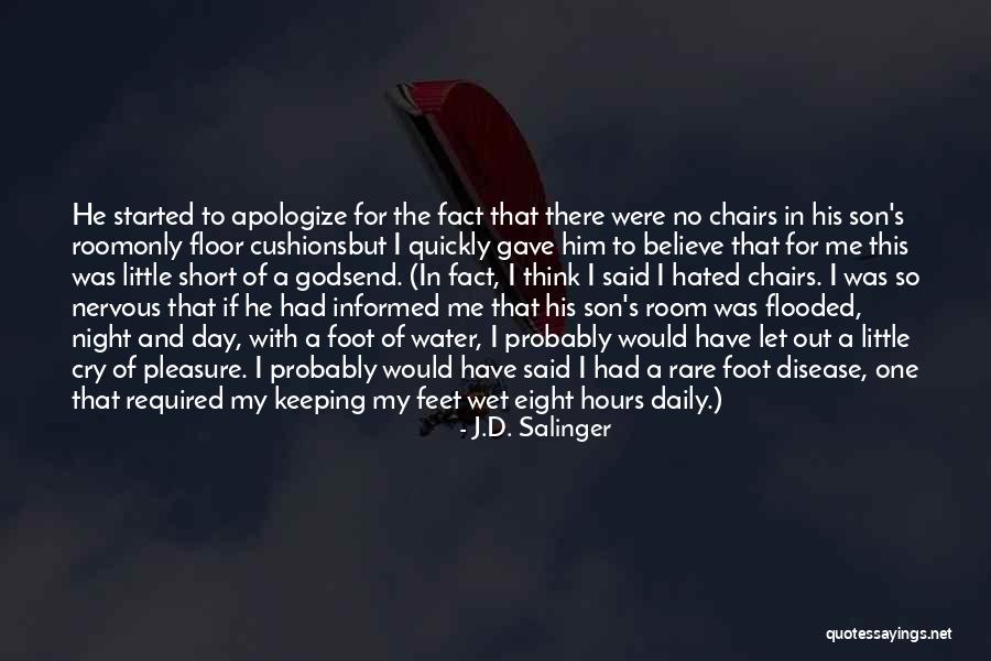 Wet Feet Quotes By J.D. Salinger