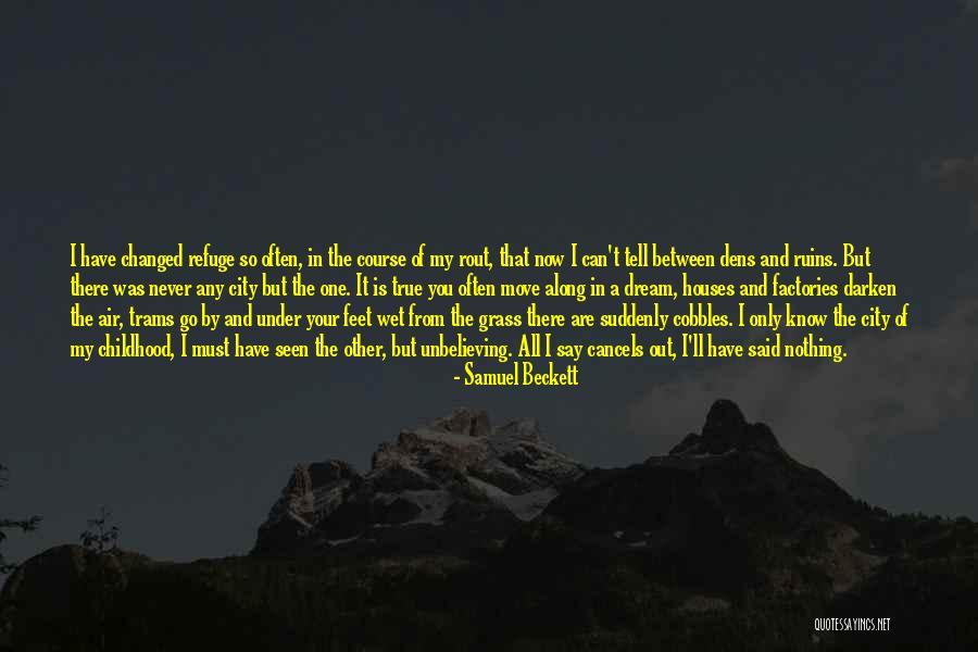 Wet Feet Quotes By Samuel Beckett Wet Feet Quotes By Samuel Beckett