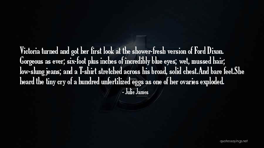 Wet Jeans Quotes By Julie James Wet Jeans Quotes By Julie James