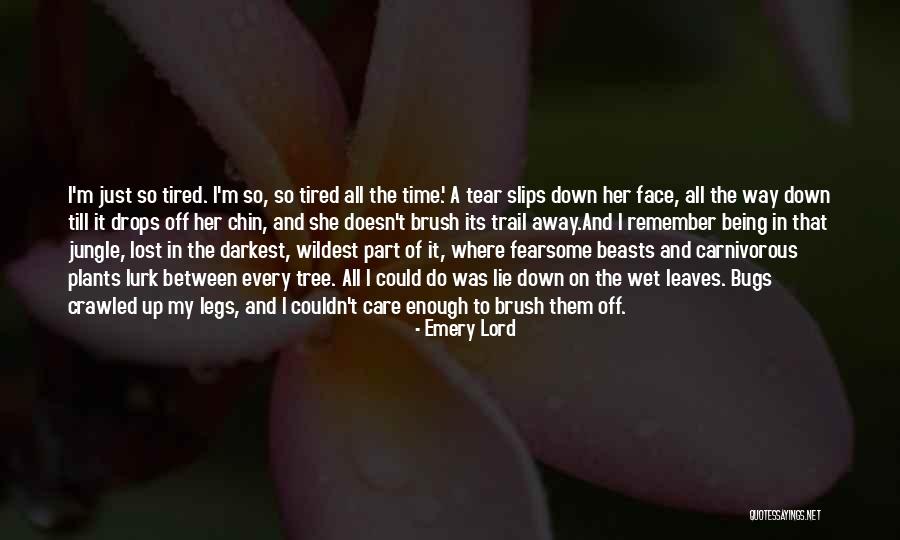 Wet Legs Quotes By Emery Lord Wet Legs Quotes By Emery Lord