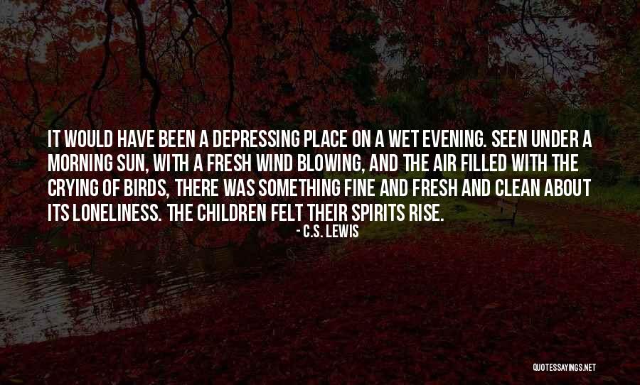 Wet Morning Quotes By C.S. Lewis