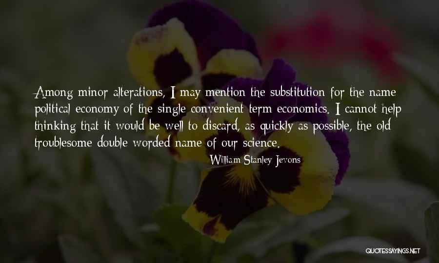 Wet Nurses During Slavery Quotes By William Stanley Jevons Wet Nurses During Slavery Quotes By William Stanley Jevons