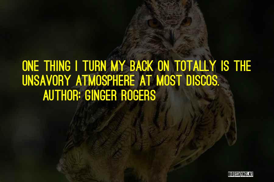 Weta Quotes By Ginger Rogers