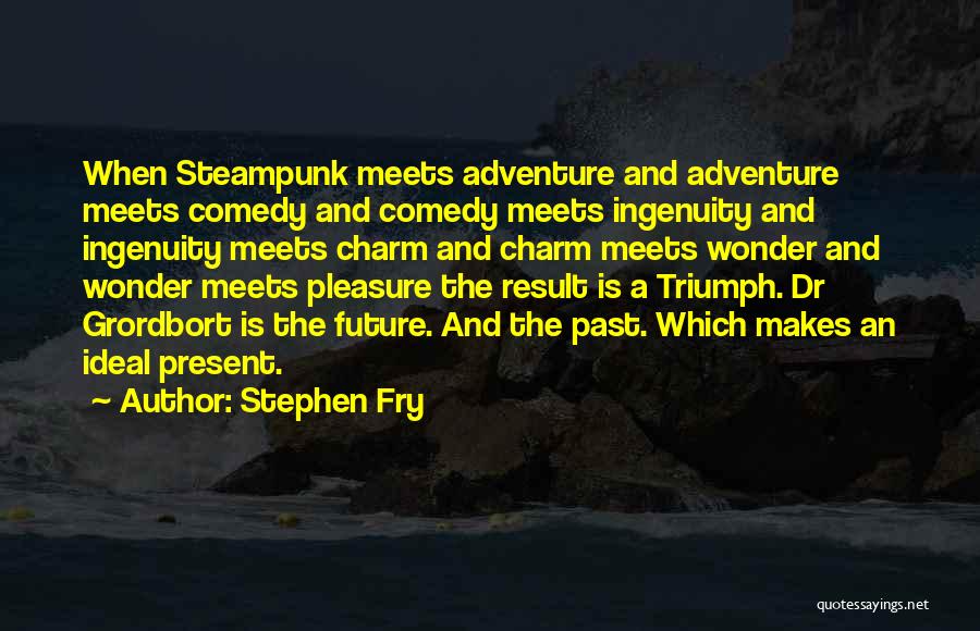 Weta Quotes By Stephen Fry