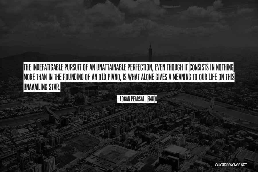 Wetenschappelijke Revolutie Quotes By Logan Pearsall Smith Wetenschappelijke Revolutie Quotes By Logan Pearsall Smith