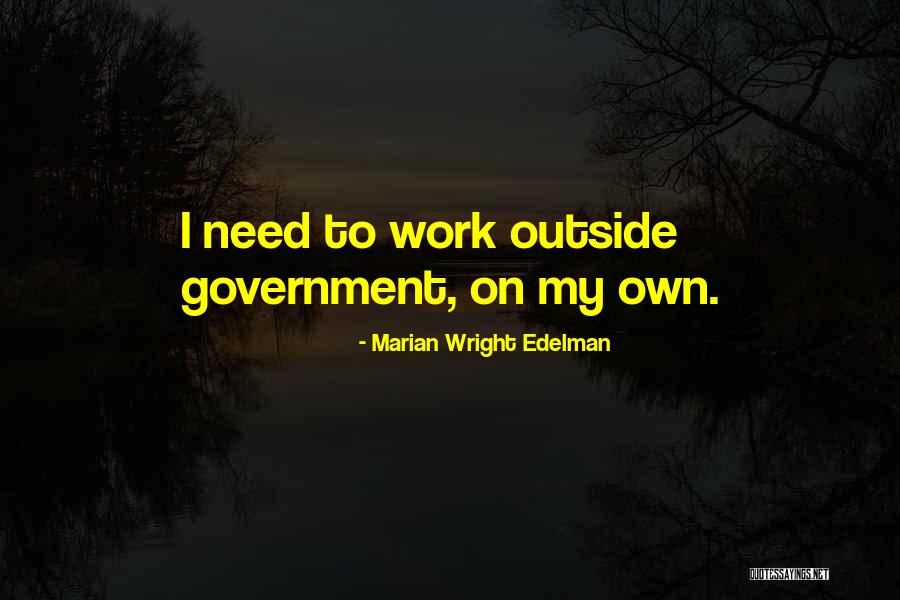 Wetherbee Elementary Quotes By Marian Wright Edelman